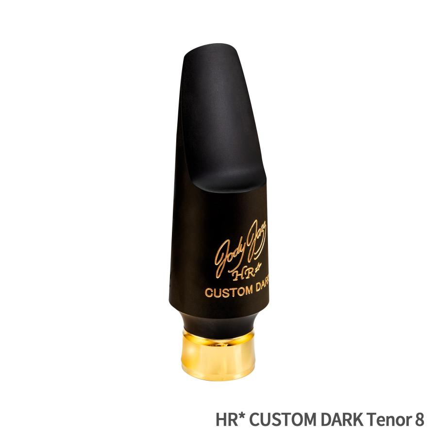 JODYJAZZ HR⭐︎ #8 ジョディジャズ８　テナーサックス用マウスピース JODYJAZZ ジョディジャズ HR* CUSTOM DARK Tenor 8 マウスピース