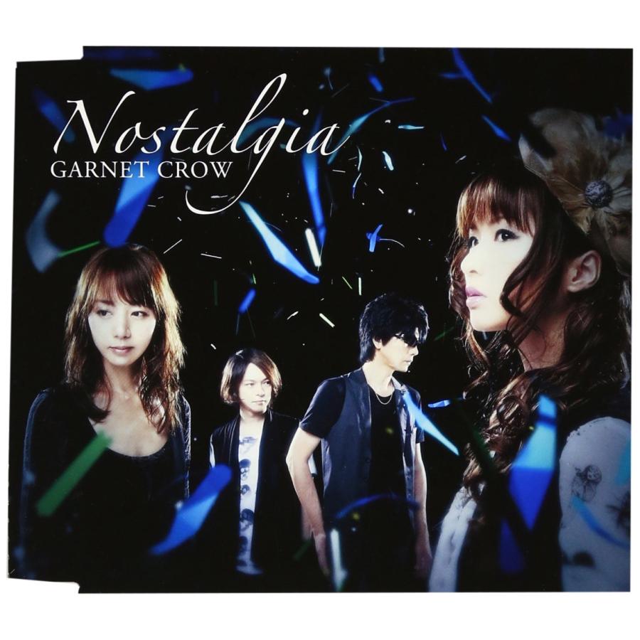 Nostalgia [CD] GARNET CROW、 中村由利、 AZUKI 七、 岡本仁志; 古井