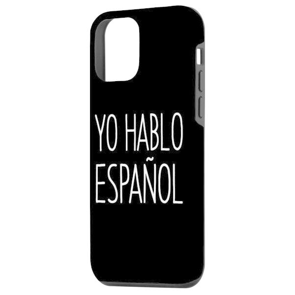 iPhone 12 mini Yo Hablo Espanol I Speak スペイン語 面白い スマホケース｜shimoyana｜02