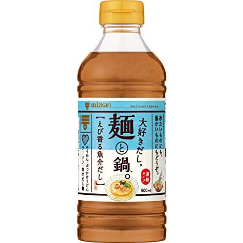 ミツカン 大好きだし 麺と鍋 えび香る魚介だし めんつゆ 鍋の素 ラーメンスープ 500ml×3本 JHCd92c228eb2shine B 通販 Yahoo!ショッピング