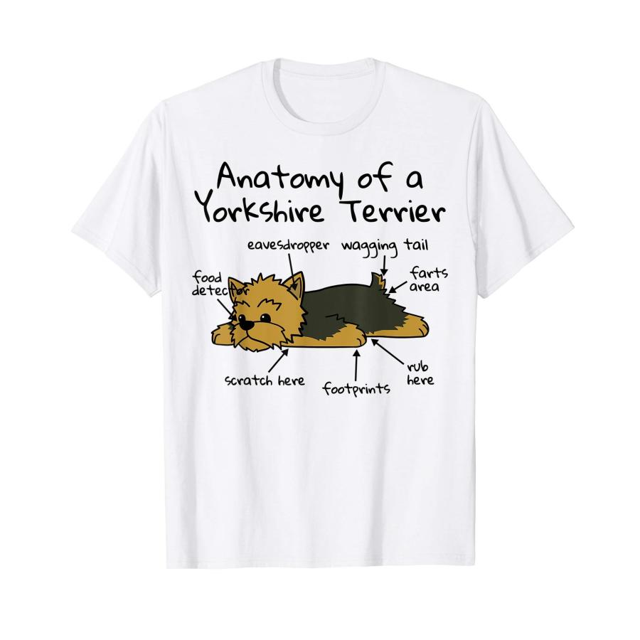 犬の解剖学ヨークシャー・テリア・ヨーキー犬 Tシャツ : Shining Today