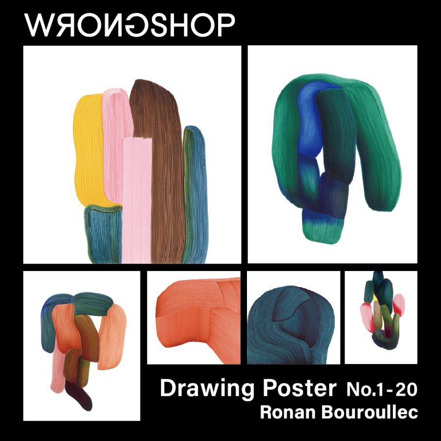 WRONGSHOP ロングショップ ロナン・ブルレック ポスター 単品 WRONGSHOP ロングショップ ロナン・ブルレック ポスター 単品