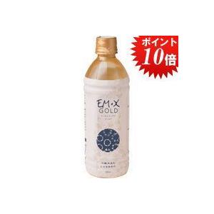 EM・Xゴールド（500ml） EM生活｜shizenkan