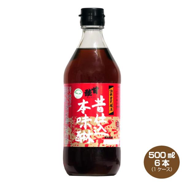 送料無料 甘強みりん 昔仕込本味醂 500ml×6本 1ケース 甘強酒造 かん