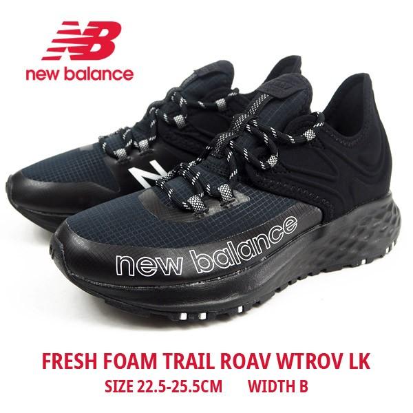 ニューバランス new balance スニーカー FRESH FOAM TRAIL ROAV WTROV LK メンズ レディース｜shoesbase