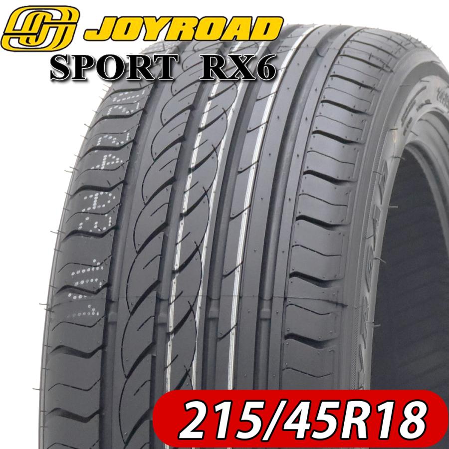 2024年製 新品4本価格 会社宛 送料無料 215/45R18 89W 夏 JOYROAD 