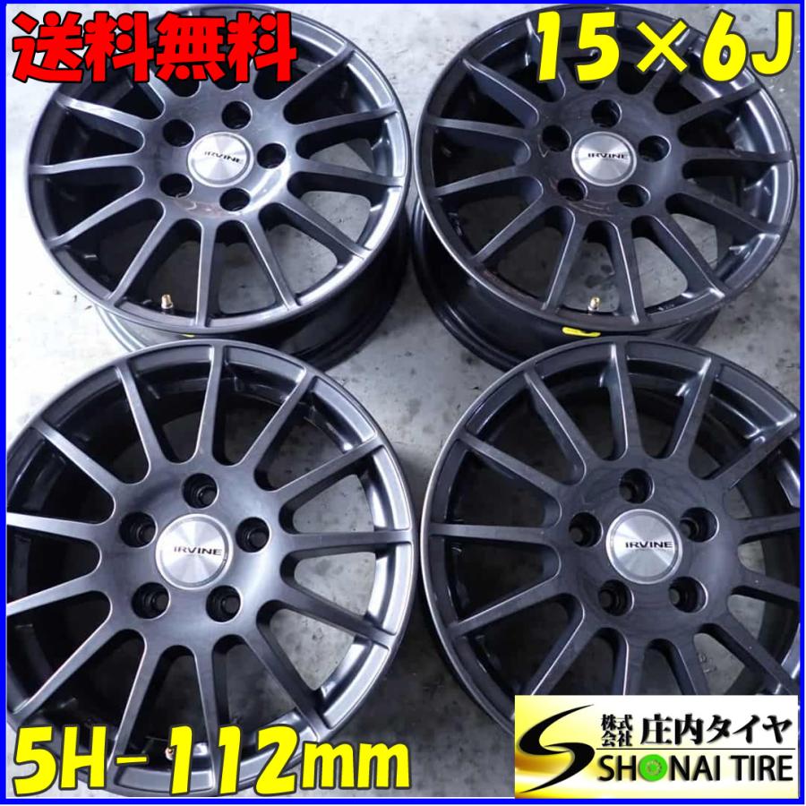 4本 会社宛 送料無料 15×6J IRVINE アルミ 5穴 PCD 112mm +43 ハブ径