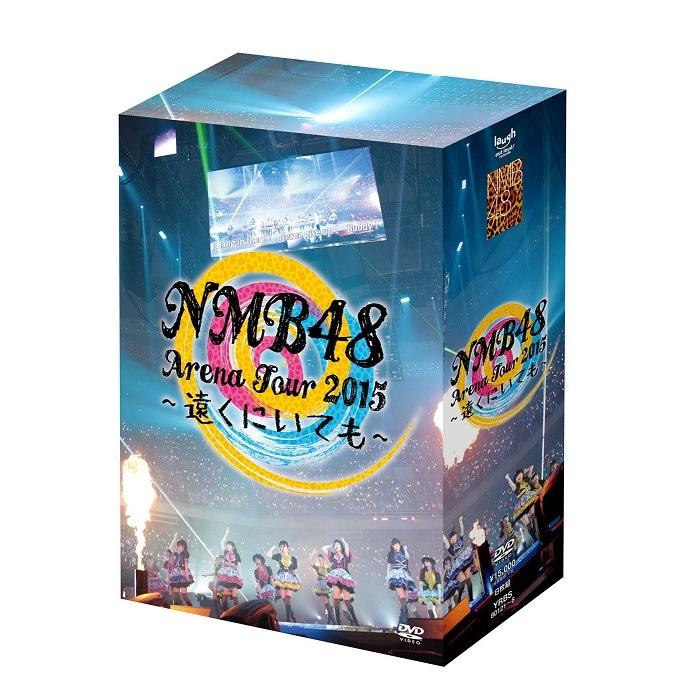 NMB48 Arena Tour 2015 〜遠くにいても〜 | 