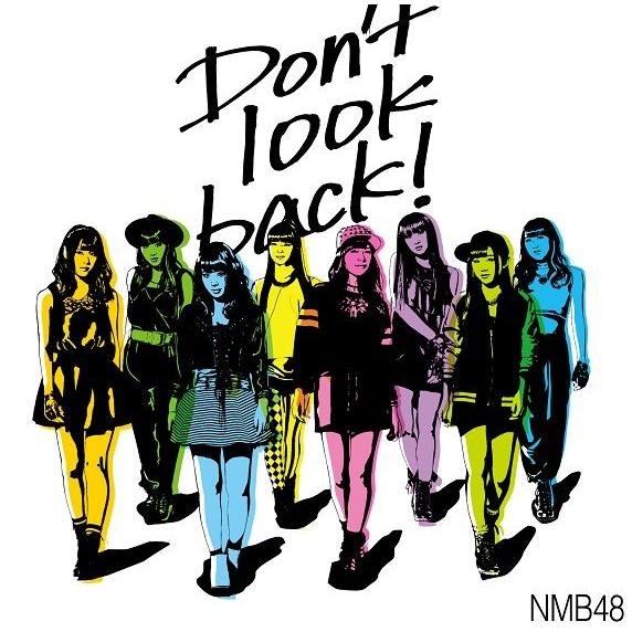 NMB48／Don't look back！＜通常盤：Type-C＞[CD＋DVD]｜shop-yoshimoto