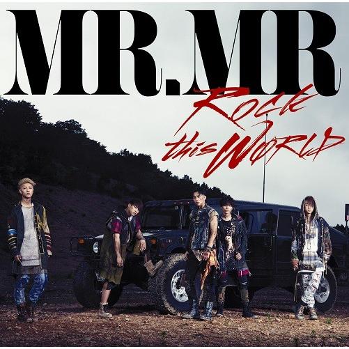 MR.MR／ROCK this WORLD＜初回限定盤 Type-A＞[CD+DVD] | 