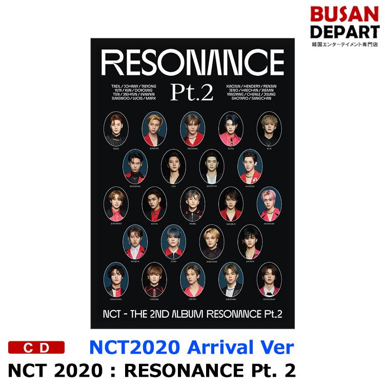 【期間限定特価】【Pt.2 Arrival Ver】 NCT 2020 The 2nd Album [RESONANCE Pt.2] 韓国音楽チャート反映 3次予約 送料無料｜shopandcafeo