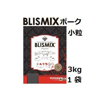 Blismix ブリスミックス ポーク 小粒 3kgx1袋 +50g｜shopping-hers