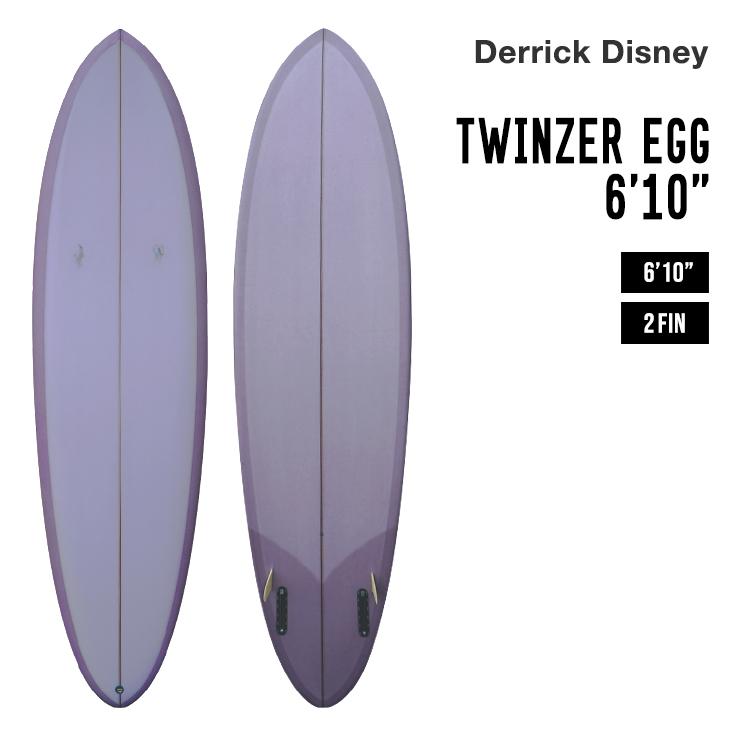 DERRICK DISNEY デリックディズニー TWINZER EGG 6'10 DERRICK DISNEY デリックディズニー TWINZER EGG 6'10