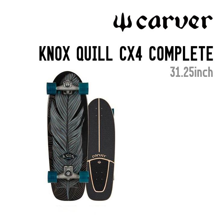 CARVER SKATEBOARD カーバー スケートボード KNOX QUILL CX4 COMPLETE