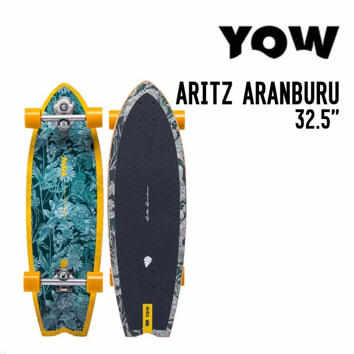 YOW SURF SKATE ヤウ サーフスケート ARITZ ARANBURU 32.5 アリツア 