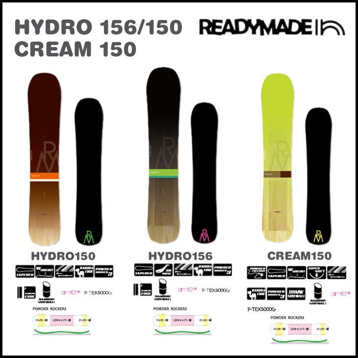 READYMADE SNOWBOARD 14-15 レディーメイド スノーボード HYDRO 150・156 CREAM 150 ハイドロ クリーム