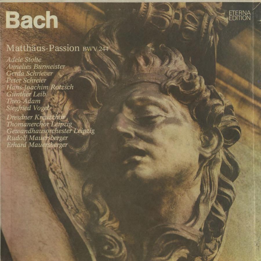 ＜中古クラシックLPレコード＞バッハ：マタイ受難曲/Ｒ．＆Ｅ．マウエルスベルガー指揮ライプツィヒ・ゲヴァンドハウスｏ．他/東独ETERNA：826 141-4