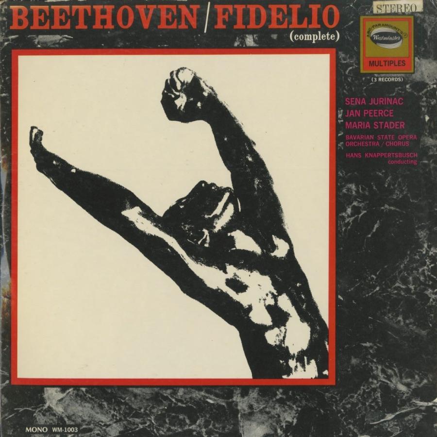 ＜中古クラシックLPレコード＞ベートーヴェン：フィデリオ/H.クナッパーツブッシュ指揮バイエルン国立歌劇場ｏ./米WESTMINSTER：WST 318