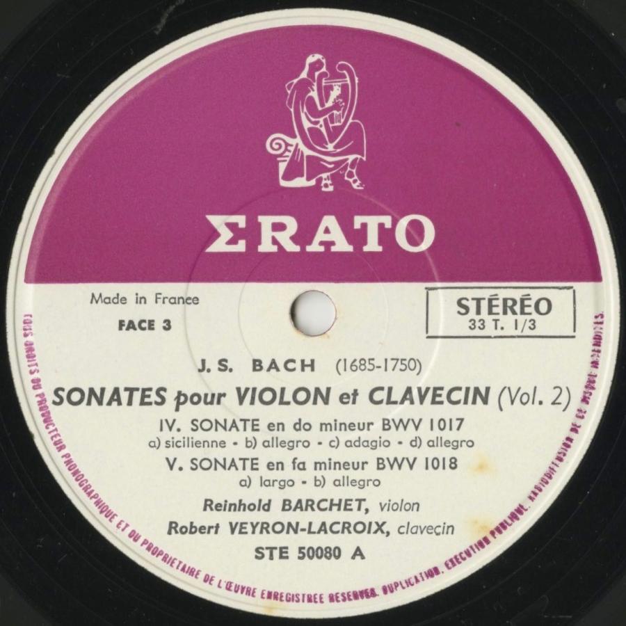 ＜中古クラシックLPレコード＞バッハ：ヴァイオリン・ソナタ集Vol.2/BWV.1017〜1019/Ｒ.バルヒェット（ｖｎ）Ｒ.ヴェイロン・ラクロワ（ｃｅｍｂ）/STE 50080_2