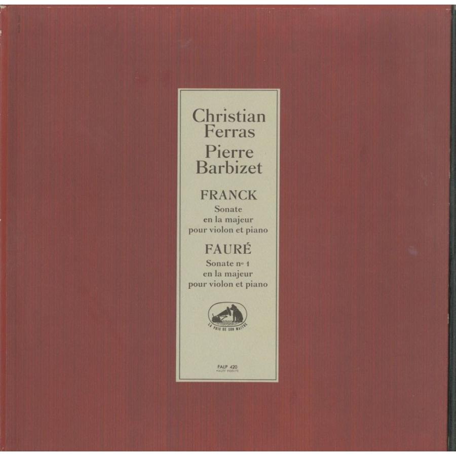 ＜中古クラシックLPレコード＞フランク：ヴァイオリン・ソナタ，フォーレ：ヴァイオリン・ソナタ1番Op.13/Ｃ.フェラス（ｖｎ）Ｐ.バルビゼ（ｐｆ）