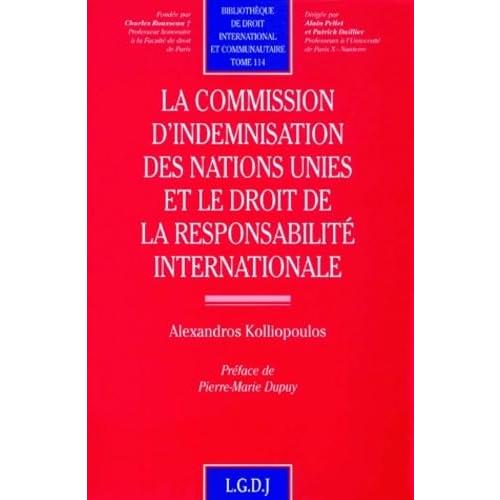 La commission d'indemnisation des nations unies et le droit de la resp(中古品) | 