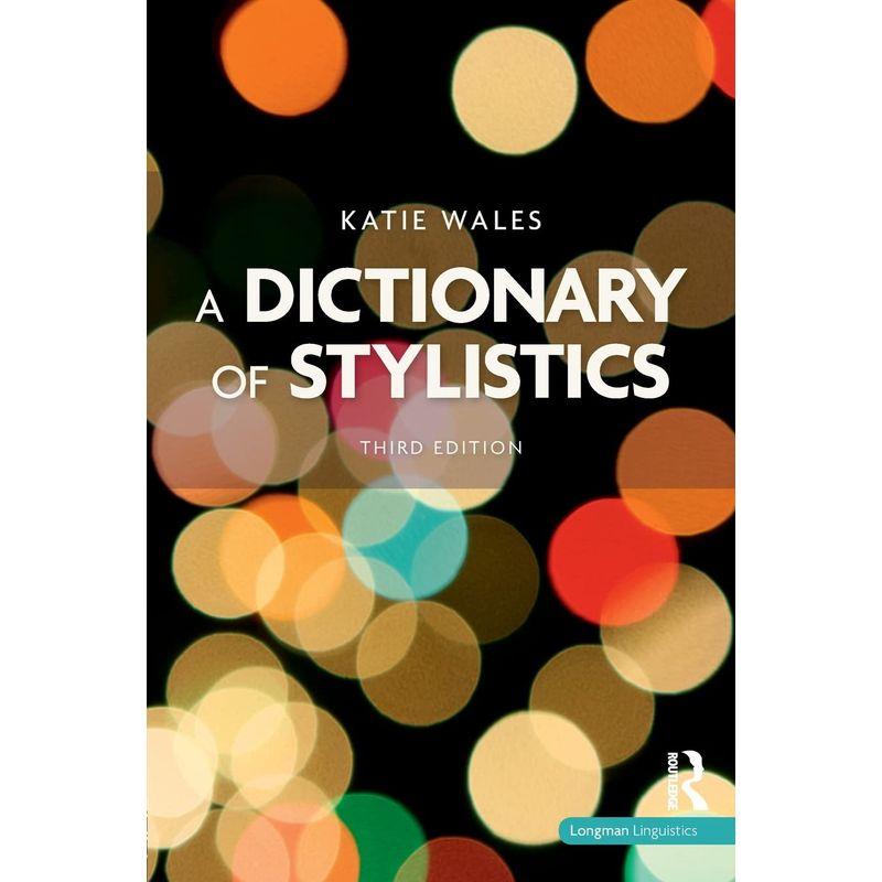 A Dictionary of Stylistics (Longman Linguistics) 20240118223717