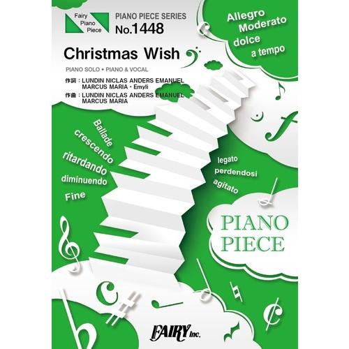 (楽譜) Christmas Wish／安室奈美恵 (ピアノソロピース&ピアノ弾き語りピース PP1448)｜sitemusicjapan