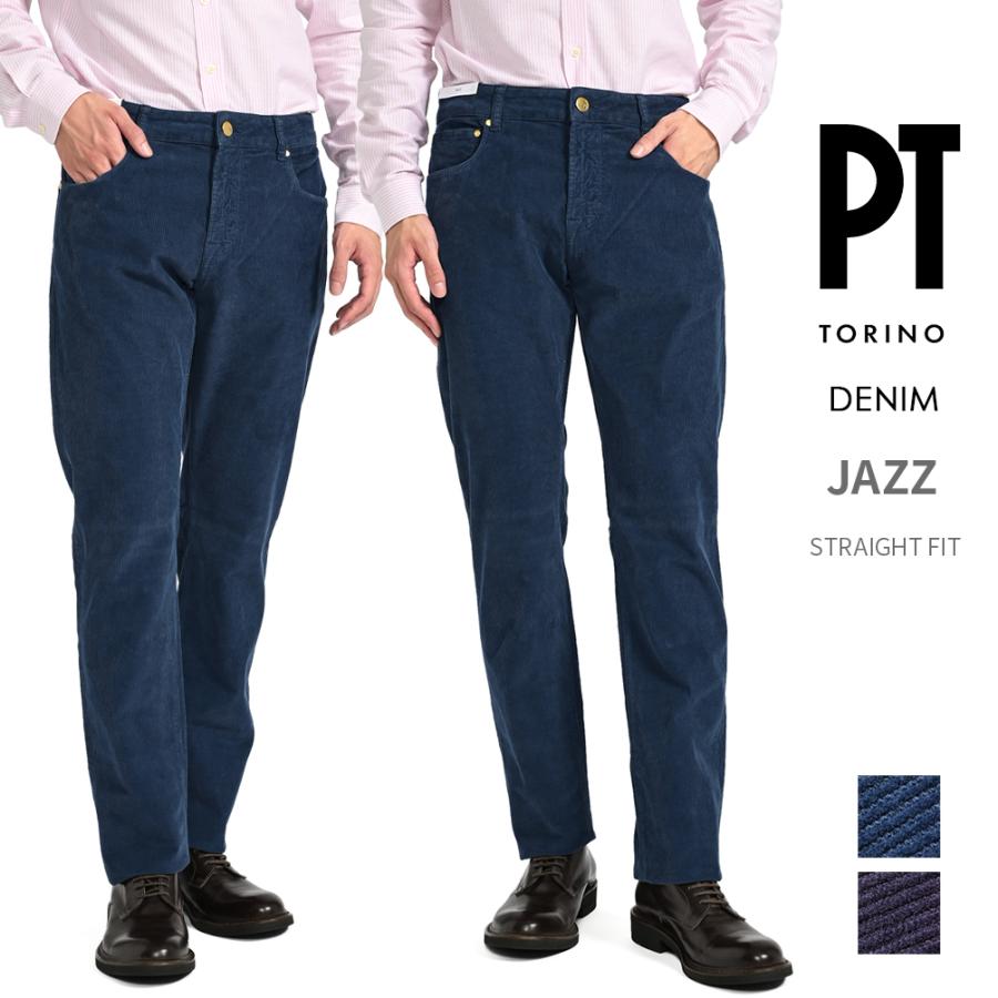 PT TORINO DENIM JAZZ (REGULAR FIT) 細畝コーデュロイ 5ポケット 