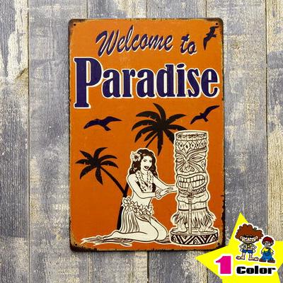アメリカン レトロ ブリキ看板 Welcome PARADISE ティンサインボード 