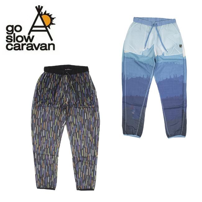 go slow caravan ゴースローキャラバン 総柄プリントイージー