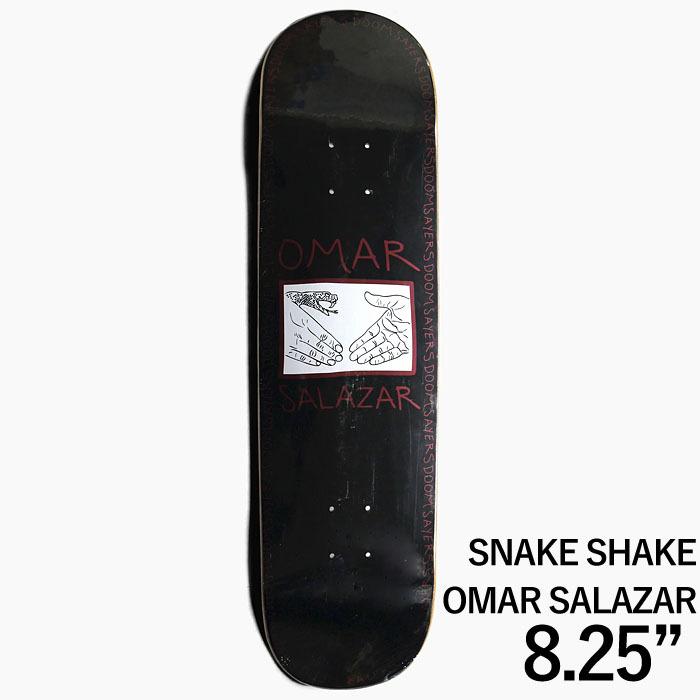スケボー デッキ 8.25】DOOM SAYERS SNAKE SHAKE OMAR SALAZAR PRO