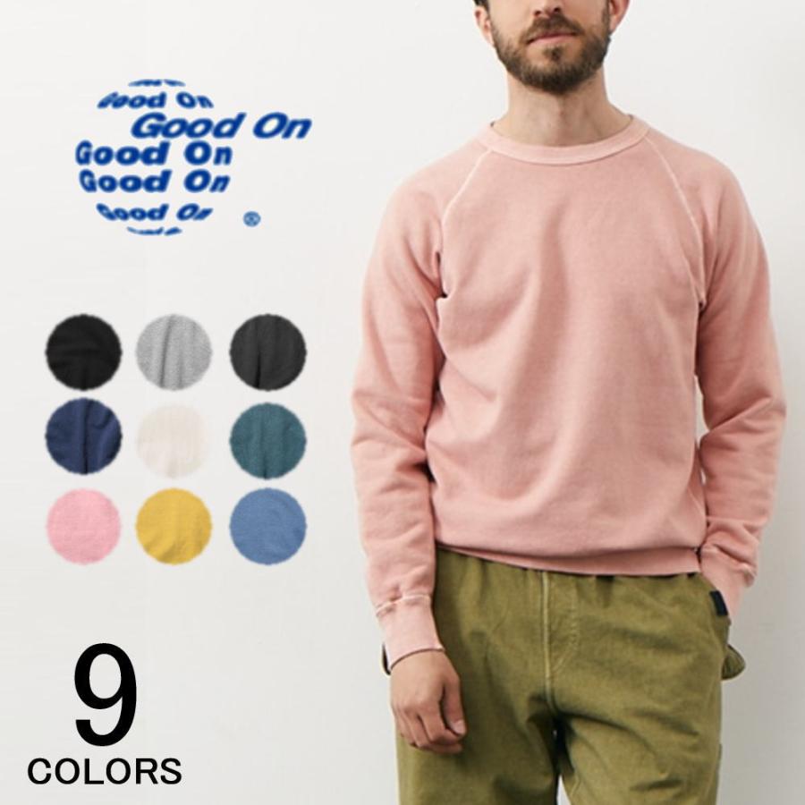 GOOD ON ラグランクルースウェット Good On RAGLAN CREW SWEAT グッド オン ラグラン クルー