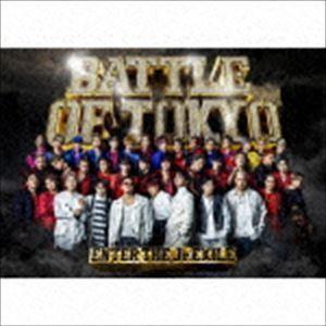 BATTLE OF TOKYO 〜ENTER THE Jr.EXILE〜（初回生産限定盤／CD＋Blu-ray） GENERATIONS，THE RAMPAGE，FANTASTICS，BALLISTIK BO