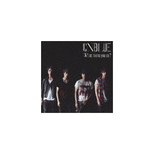 What turns you on?（通常盤） CNBLUE｜snetstore