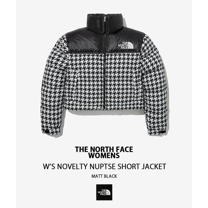 THE NORTH FACE ノースフェイス レディース ダウンジャケット W'S NOVELTY NUPTSE SHORT JACKET 千鳥格子 ヌプシダウン ショートダウン クロップ丈 NJ1DP98A THE NORTH FACE ノースフェイス レディース ダウンジャケット W'S NOVELTY NUPTSE SHORT JACKET 千鳥格子 ヌプシダウン ショートダウン クロップ丈 NJ1DP98A