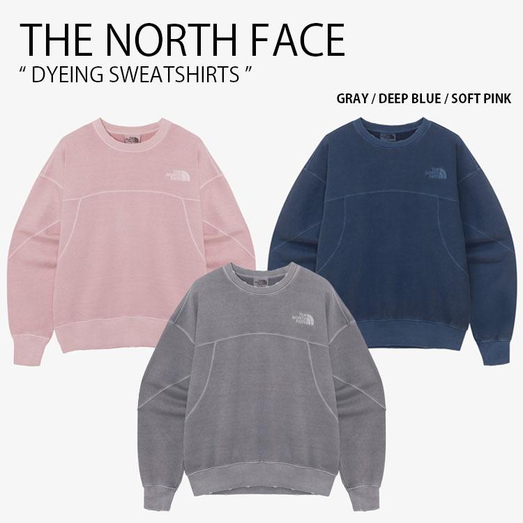 THE NORTH FACE ノースフェイス スウェット DYEING SWEATSHIRTS THE NORTH FACE ノースフェイス スウェット DYEING SWEATSHIRTS