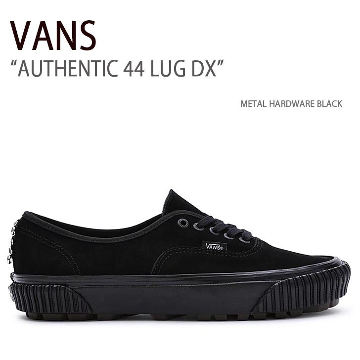 VANS バンズ スニーカー AUTHENTIC 44 LUG DX METAL HARDWARE VANS バンズ スニーカー AUTHENTIC 44 LUG DX METAL HARDWARE
