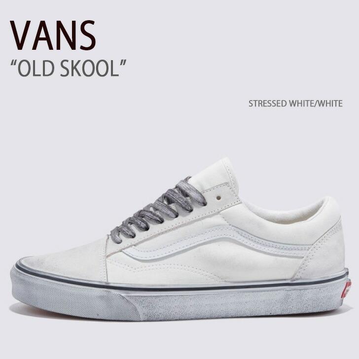 VANS バンズ スニーカー OLD SKOOL STRESSED WHITE VN0007NTWWW 