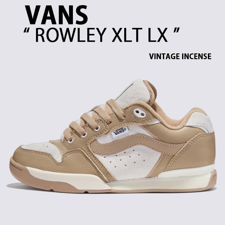 VANS バンズ スニーカー VANS ROWLEY XLT LX VINTAGE INCENS VN000CQF4MG ローリーXLT LX VANS（ヴァンズ） バンズ スニーカー VANS ROWLEY XLT LX VINTAGE