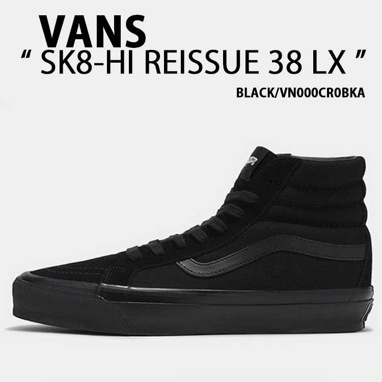 VANS バンズ スニーカー SK8-HI REISSUE 38 LX BLACK VANS バンズ スニーカー SK8-HI REISSUE 38 LX BLACK