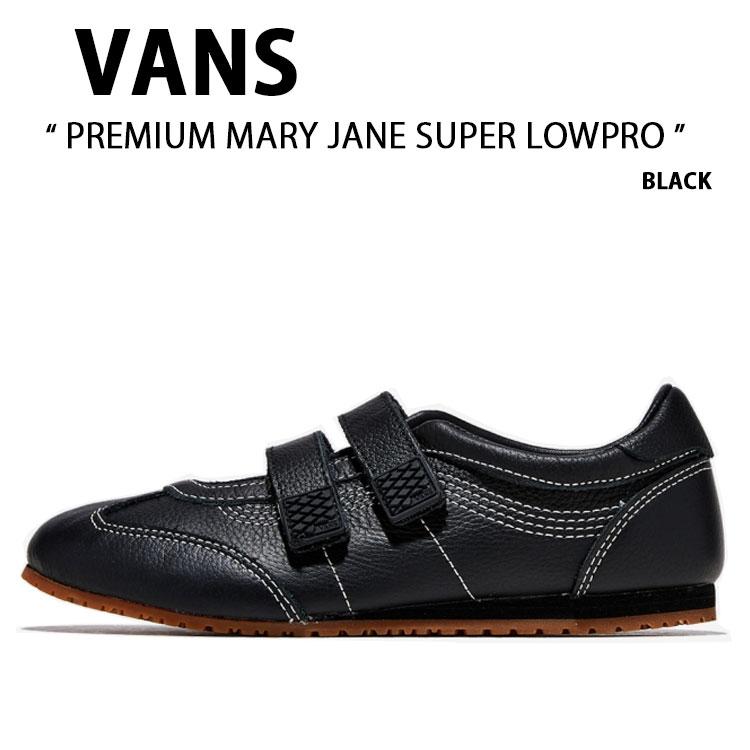 VANS（ヴァンズ） バンズ シューズ PREMIUM MARY JANE SUPER LOWPRO