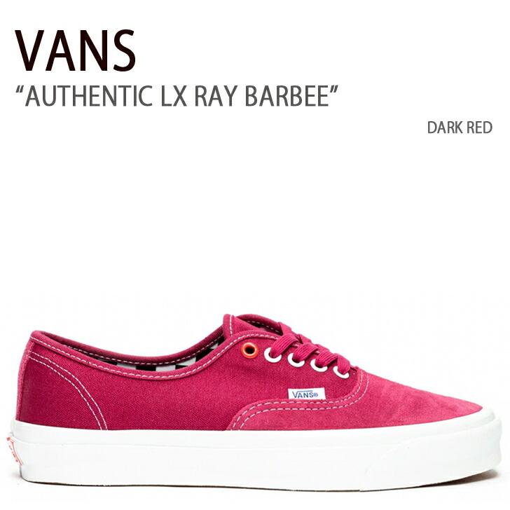 VANS バンズ スニーカー AUTHENTIC LX RAY BARBEE DARK RED 