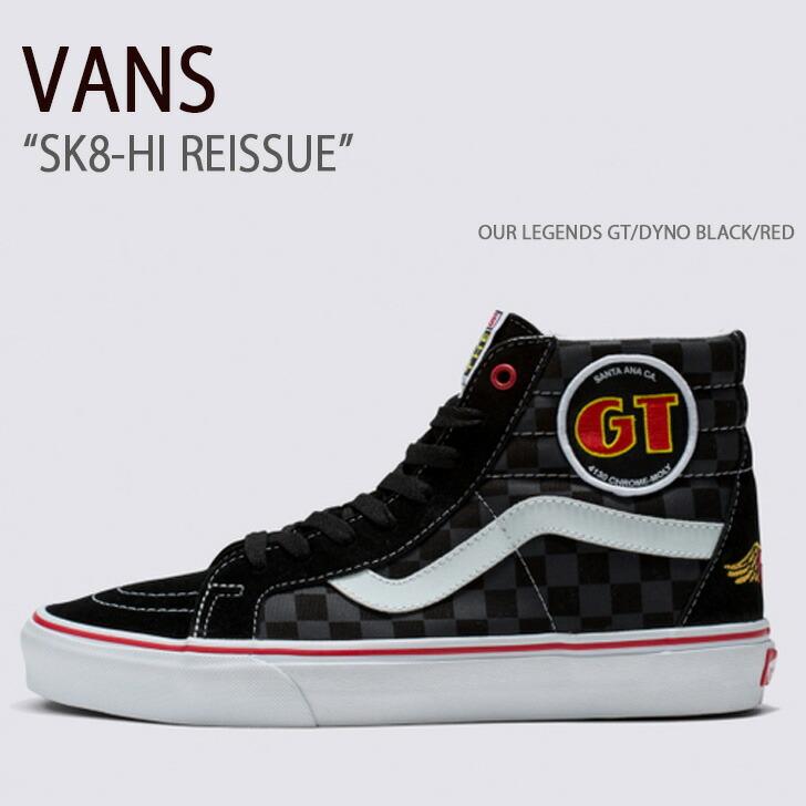 VANS バンズ スニーカー SK8-HI REISSUE OUR LEGENDS GT BLACK VANS バンズ スニーカー SK8-HI REISSUE OUR LEGENDS GT BLACK