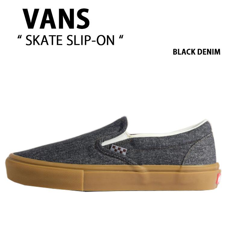 VANS バンズ スニーカー SKATE SLIP-ON BLACK DENIM VN0A5FCAQ47 スケート スリッポン ブラック デニム 男性用 女性用 VANS（ヴァンズ） バンズ スニーカー SKATE SLIP-ON BLACK DENIM