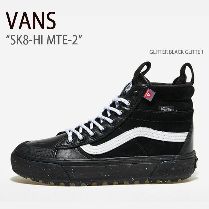 VANS バンズ スニーカー SK8-HI MTE-2 GLITTER BLACK
