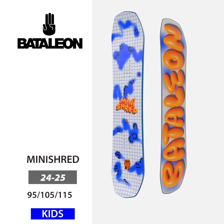 BATALEON（バタレオン） 24-25 2025 BATALEON キッズ 板 MINISHRED