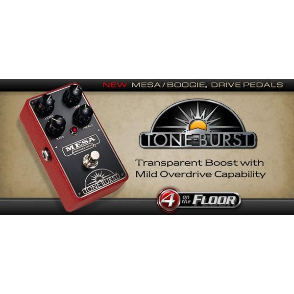 TONE-BURST（トーンバースト）（MESA / BOOGIE　メサブギー）　ブースター・エフェクター｜soarsound