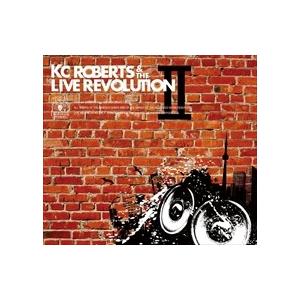 【おまけCL付】新品 KC Roberts ＆ the Live Revolution II / KC Roberts ＆ the Live Revolution（CD）FAMC-213-SK｜softya