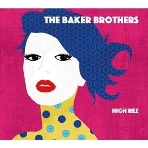 【おまけCL付】新品 ハイ・レズ / ザ・ベイカー・ブラザーズ The Baker Brothers (CD) PCD-24482-SK｜softya