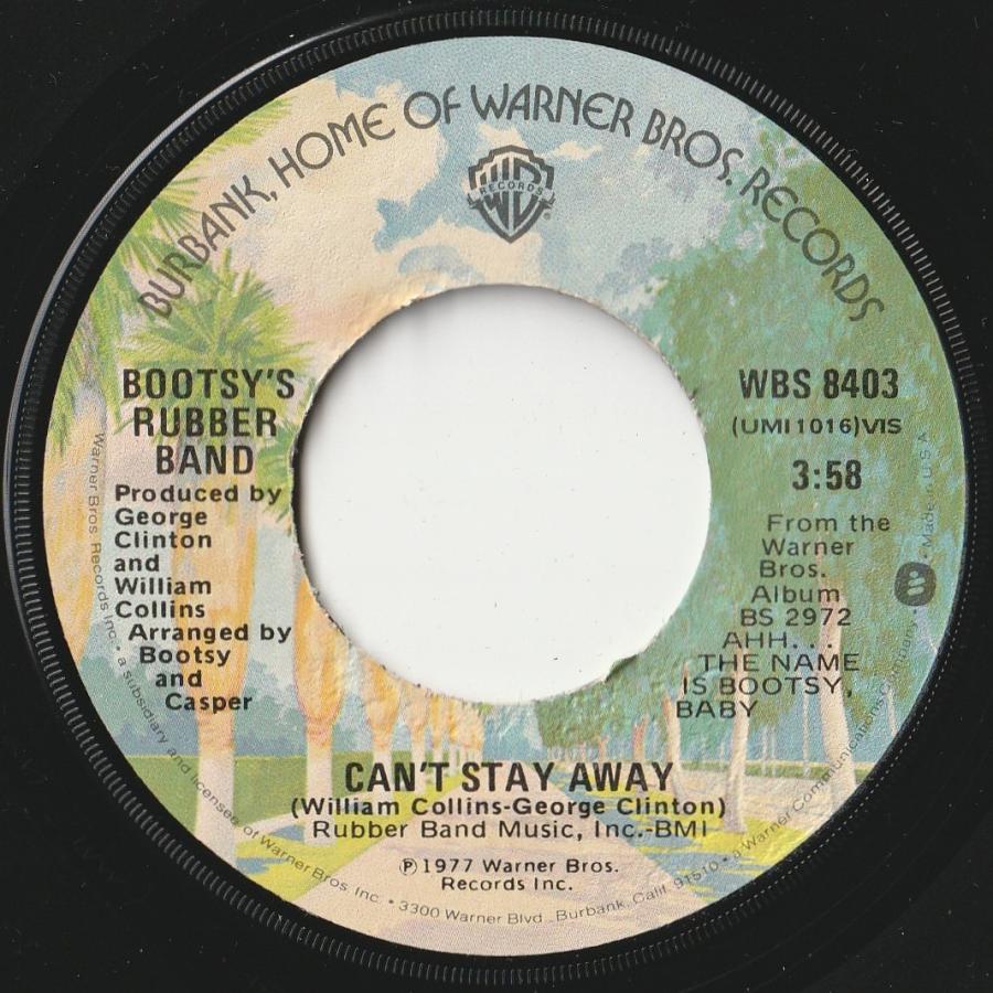Bootsy's Rubber Band Can't Stay Away / Another Point Of View Warner